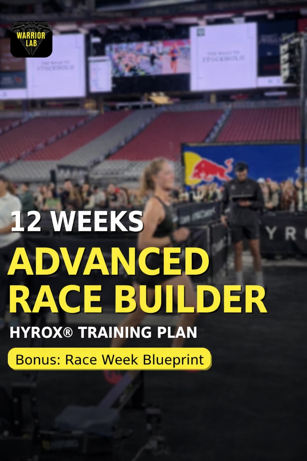 HYROX 12-Week Advanced Race Builder & Bonus Pro Toolkit